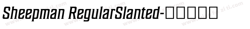 Sheepman RegularSlanted字体转换